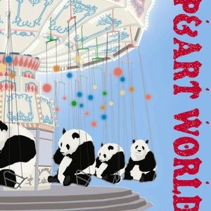 P&ART WORLD 新しいパンダの世界