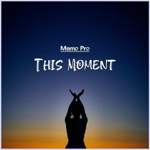 This Moment