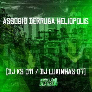 Assobio Derruba Heliopolis