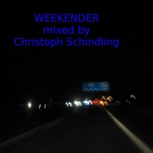 Mixotic 113 - Christoph Schindling - Weekender