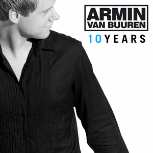 Armin Van Buuren Feat. Justine Suissa - 10 Years - Zortam Music