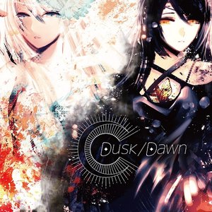 Dusk/Dawn