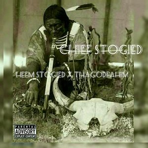 Chief Stogied