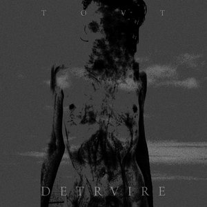 TOVT DETRVIRE