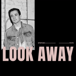 Stephen Puth - Look Away - Zortam Music