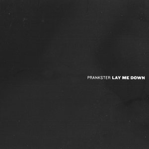 Lay Me Down