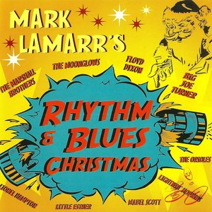 Image for 'Mark Lamarr's Rhythm & Blues Christmas'