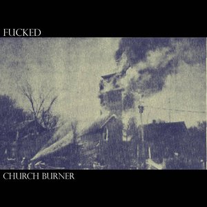 Church Burner