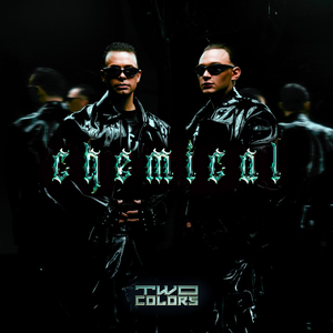 twocolors - Chemical Lyrics - Zortam Music