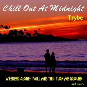 Chill out at Midnight