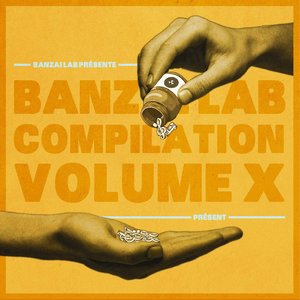 Banzai Lab Compilation X (Présent)