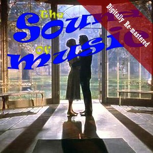 The Sound Of Music (Digitally Re-mastered)