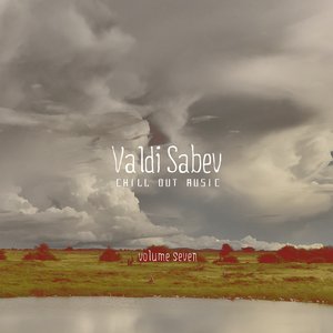 Chill Out Music - Volume Seven
