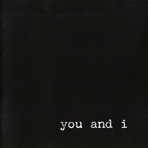 You and I