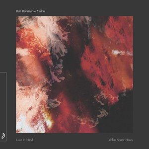 Lost in Mind (Volen Sentir Mixes) - Single
