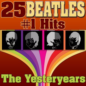 25 Beatles #1 Hits (The Best Of The Beatles)