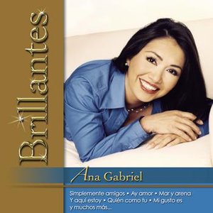 Brillantes - Ana Gabriel