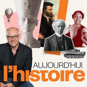 Image for 'Aujourd'hui l'histoire'