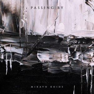 Passing By