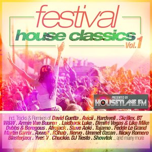 Festival House Classics Vol. 1