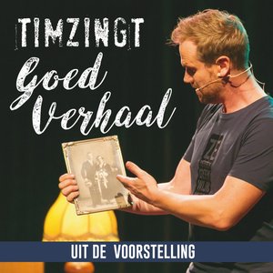 Goed Verhaal (Uit de voorstelling)