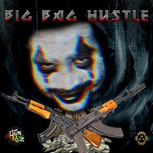 Big Bag Hustle - Single