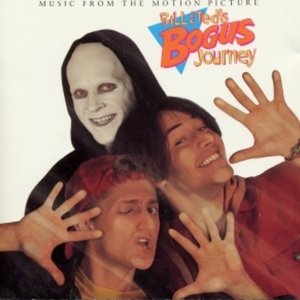 Bill & Ted's Bogus Journey (Music From the Motion Picture)