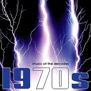 Music of the Decades - Vol. 6, The 1970's