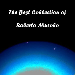 The Best Collection of Roberto Murolo