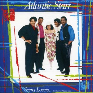 Secret Lovers...the Best Of Atlantic Starr