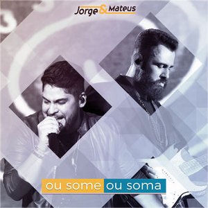 Ou Some ou Soma (Ao Vivo) - Single