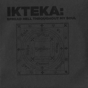 Spread Hell Throughout My Soul