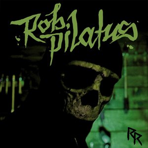 Rob Pilatus - Single