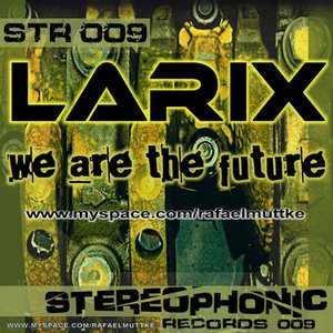 We Are The Future