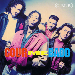 C.M.B. - Color Me Badd poster