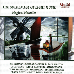 101 Strings Orchestra - The Golden Age Of Light Music Magical Melodies - Zortam Music