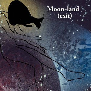 Moon-land (exit)