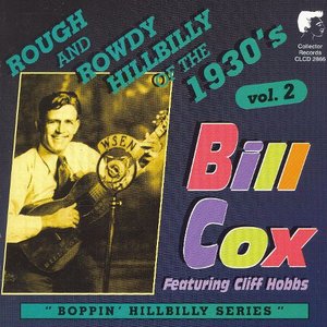Rough And Rowdy Hillbilly Of The 1930's Vol. 2