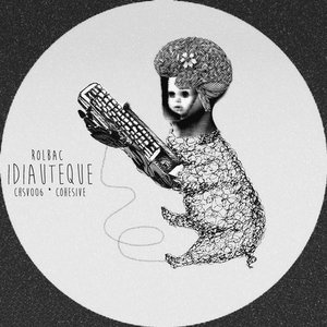 Idiauteque EP