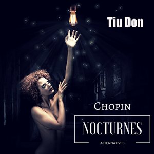 Chopin Nocturnes Alternatives