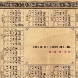 The Russian Seasons (Gidon Kremer & Kremerata Baltica)
