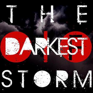 THE DARKEST STORM