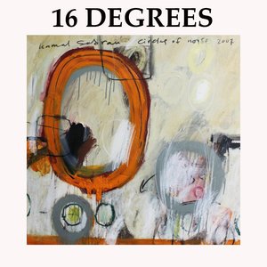 16 Degrees