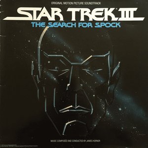 Star Trek III: The Search For Spock (Original Motion Picture Soundtrack)