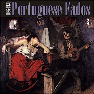 Portuguese Fados (1926 - 1930), Vol. 3