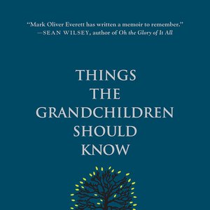 Things the Grandchildren Should Know