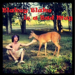 Blakey Blake is a Bad Mug