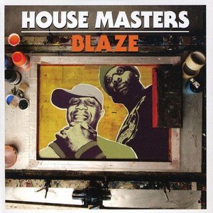 House Masters: Blaze