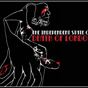 The Independent State of Death of London