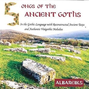 Songs of the Ancient Goths